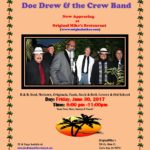 Doc Drew & the Crew at Original Mikes: 6-30-17